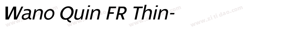Wano Quin FR Thin字体转换